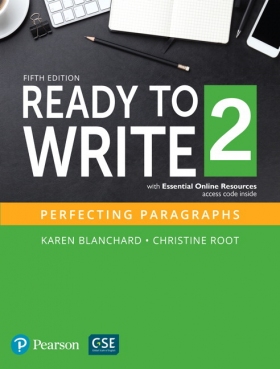 Ready to Write 2: Perfecting Paragraphs (5th Edition) Student Book with Essential Online Resource