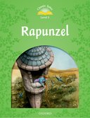Classic Tales 2nd Edition Level 3 Rapunzel
