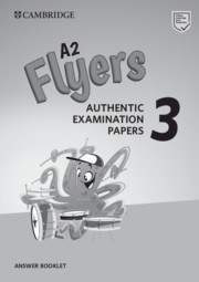 Cambridge English Flyers 3 for Revised Exam Answer Booklet