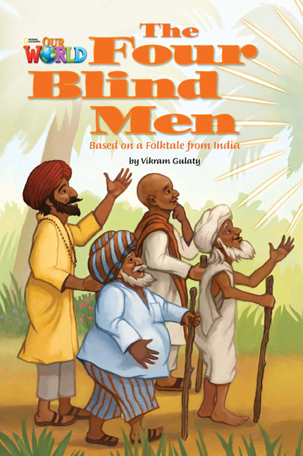 Our World Readers Book 3 The Four Blind Men