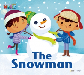 Welcome to Our World - Big Book Level 3 Big Book 9: The Snowman