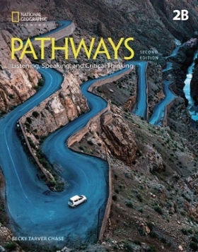 Pathways: Listening, Speaking, and Critical Thinking 2nd Edition 2 Split 2B with Online Workbook Access Code