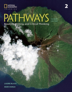 Pathways: Reading, Writing, and Critical Thinking 2nd Edition 2 Student Book with Online Workbook Access Code