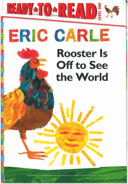 Ready-To-Read Rooster Is Off to See the World