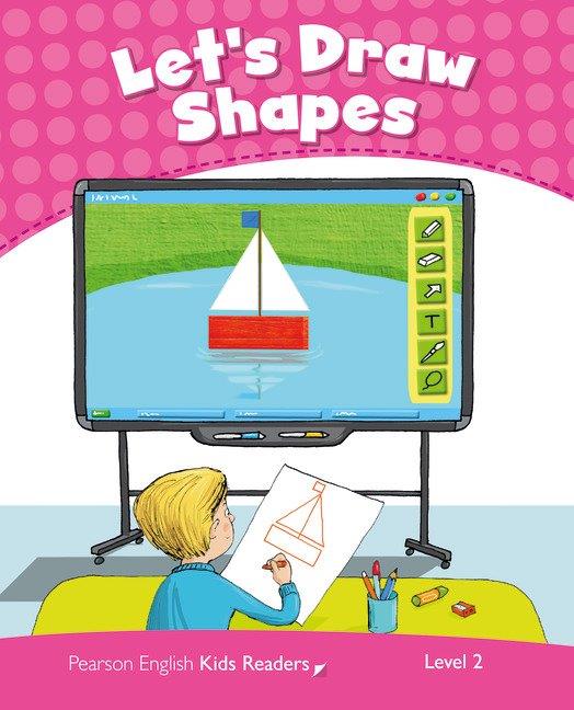Pearson English Kids Readers Level 2 Let's Draw Shapes