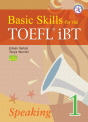 Basic Skills for the TOEFL iBT Student's Book 1 Speaking with Audio CD
