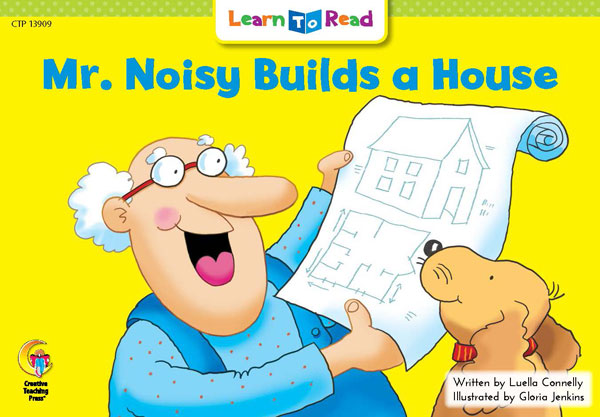 CTP Learn To Read Level 1 Mr. Noisy Builds a House