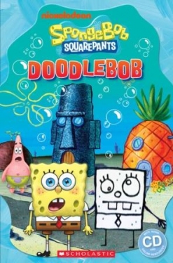 Scholastic Popcorn Readers Level 3 SpongeBob Squarepants: DOODLEBOB (with CD)
