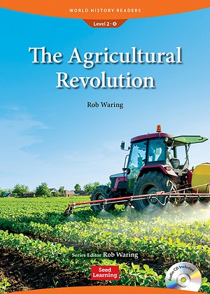 World History Readers 2-4：The Agricultural Revolution with Audio QR Code
