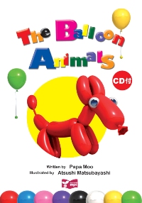 The Balloon Animals　Big Book　大判絵本CD付