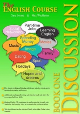 The English Course Discussion Student  Book 1 (Book Only)