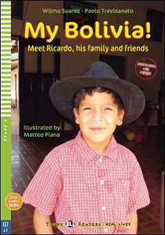 Young ELI Readers Real Lives 4: My Bolivia!