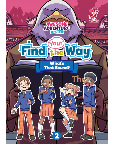 Awesome Adventure Level 4 Find Your Way Reader 2 What's That Sound