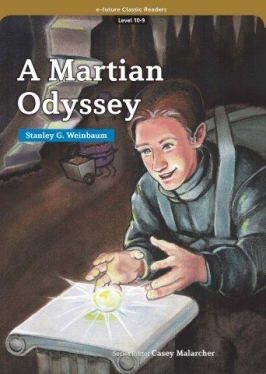 e-future Classic Readers 10-09. A Martian Odyssey