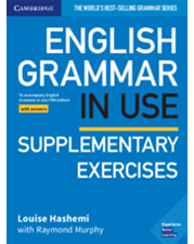 English Grammar in Use Supplementary Exercises Book with Answers to Accompany English Grammar in Use Fifth Edition