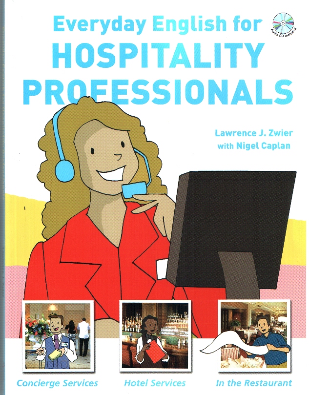 Everyday English for Hospitality Professionals Student's Book with Audio CD
