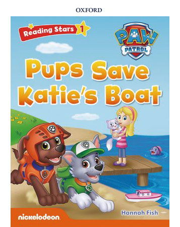 Reading Stars 1 Paw Patrol Pups Save Katies Boat