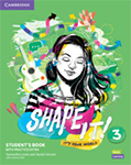 Shape It! Level 3 Student’s Book with Practice Extra
