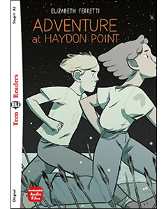Teen ELI Readers New Edition 2 Adventure at Haydon Point + Downloadable Multimedia