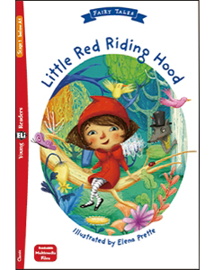 Young ELI Readers Fairy Tales New Edition 1 Little Red Riding Hood + Downloadable Multimedia