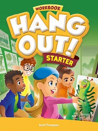 Hang Out! Starter Workbook with Student Digital Materials