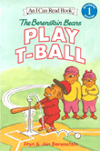 I Can Read (Level 1) BERENSTAIN BEARS PLAY T-BALL