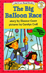I Can Read (Level 3)  The Big Balloon Race