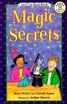 I Can Read (Level 3)  Magic Secrets