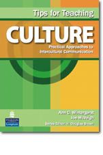 Tips for Teaching Culture: Practical Approaches to Intercultural Communication