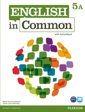 English in Common 5 Split Edition A: Student Book and Workbook with ActiveBook