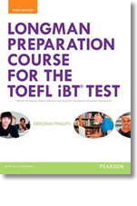 Longman Preparation Course for the TOEFL iBT Test