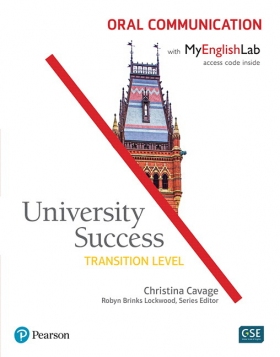 University Success Oral Communication Transition SB with MyEnglishLab