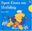 Spot Goes on Holiday