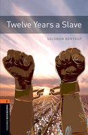 Oxford Bookworms Library 2 Twelve Years a Slave