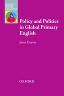 Oxford Applied Linguistics: Policy and Politics in Global Primary English
