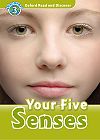 Oxford Read and Discover Level 3 Your Five Senses