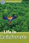 Oxford Read and Discover Level 3 Life in Rainforests