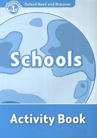 Oxford Read and Discover Level 1 Schools: Activity Book