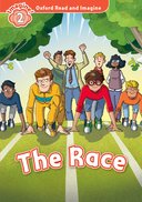Oxford Read and Imagine 2: The Race