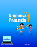 Grammar Friends 1 Student Book