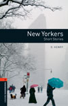 Oxford Bookworms Library 2 New Yorkers - Short Stories