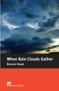 Macmillan Readers Level 5 (Intermediate) When Rain Clouds Gather