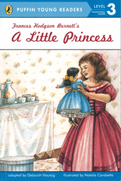 Penguin Young Readers (Puffin Young Readers) Level 3 Frances Hodgson Burnett\'S A Little Princess