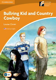 Cambridge Experience Readers Level 4 Bullring Kid and Country Cowboy