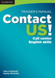 Contact US! Trainer\'s Manual Call Center English Skills