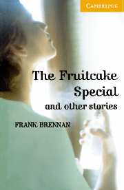 Cambridge English Readers Library 4 The Fruitcake Special and Other Stories