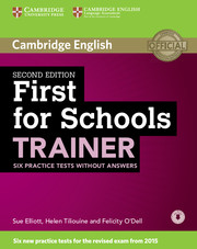 First for Schools Trainer 2nd Edition Six Practice Tests with Answers and Teachers Notes with Audio