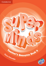 Super Minds 4 Teacher's Resource Book with Audio CD (British English)