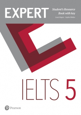 Expert IELTS Band 5 Student Resource Book with Answer Key