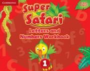 Super Safari Level 1 Letters and Numbers Workbook (British English)